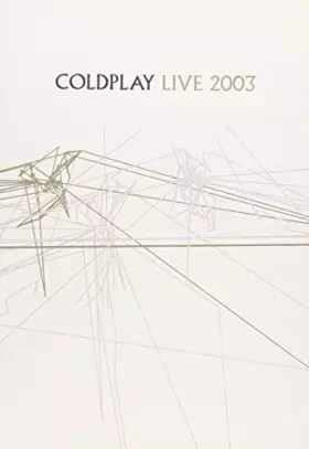 Couverture du produit · Coldplay - Live 2003 [Import USA Zone 1]