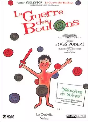 Couverture du produit · La Guerre des Boutons [Édition Collector]