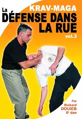 Couverture du produit · Kravmaga-Vol.3 : Techniques supérieurs