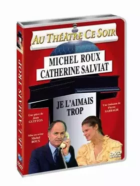 Couverture du produit · Je l'aimais trop