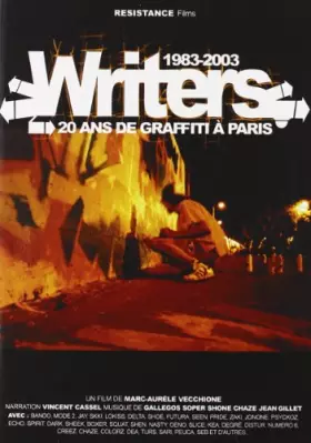 Couverture du produit · Writers 1983-2003, 20 ans de Graffiti à Paris