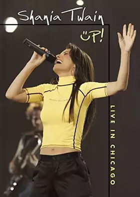 Couverture du produit · Shania Twain : Up - Live in Chicago (2003)