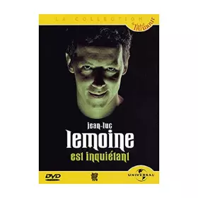 Couverture du produit · Jean- Luc Lemoine : Est inquiétant