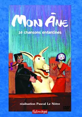 Couverture du produit · Mon âne-30 chansons enfantines