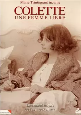 Couverture du produit · Colette, Une Femme Libre