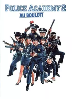 Couverture du produit · Police Academy 2-Au boulot