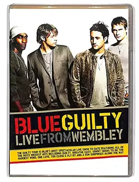 Couverture du produit · Blue : Guilty (Live From Wembley)