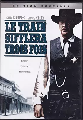 Couverture du produit · Le Train sifflera trois fois