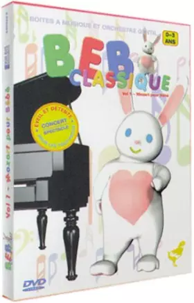 Couverture du produit · Bébé Classique - Vol.1 : Mozart pour bébé
