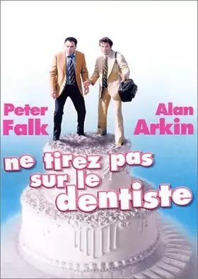 Couverture du produit · Ne Tirez Pas sur Le Dentiste