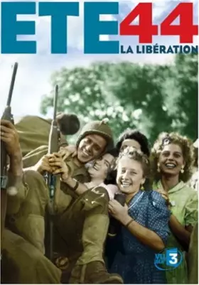 Couverture du produit · Eté 44, La Libération