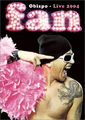 Couverture du produit · Pascal Obispo-Fan-Live 2004 [Édition Simple]