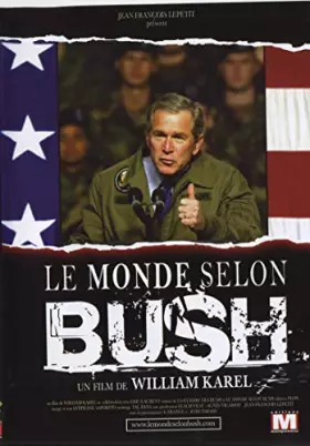 Couverture du produit · Le Monde Selon Bush [Édition Simple]