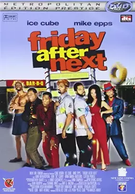 Couverture du produit · Friday After Next [Édition Prestige]