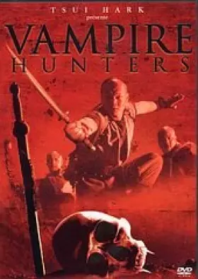 Couverture du produit · Tsui Hark - Vampire Hunters
