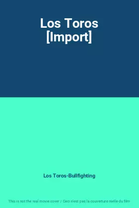 Couverture du produit · Los Toros [Import]
