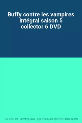 Couverture du produit · Buffy contre les vampires Intégral saison 5 collector 6 DVD