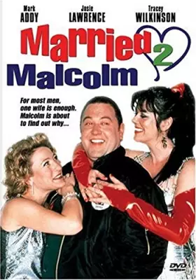 Couverture du produit · Married to Malcolm [Import USA Zone 1]
