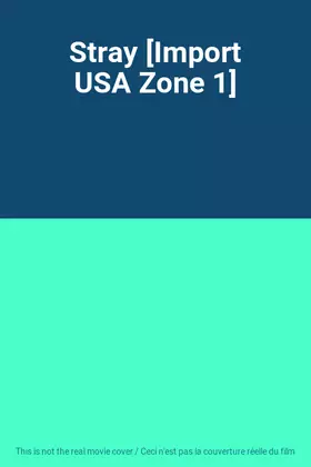 Couverture du produit · Stray [Import USA Zone 1]