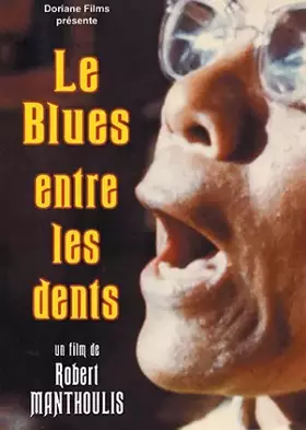 Couverture du produit · Le Blues entre les Dents