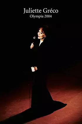 Couverture du produit · Juliette Gréco : Olympia 2004