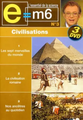 Couverture du produit · Coffret E=M6 3 DVD : Civilisation