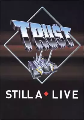 Couverture du produit · Trust : Still A Live