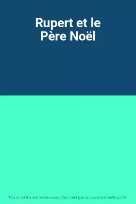 Couverture du produit · Rupert et le Père Noël