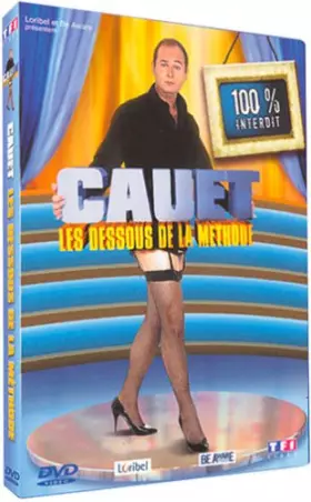 Couverture du produit · Les Dessous de La Méthode Cauet