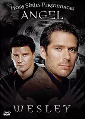Couverture du produit · Angel : Wesley