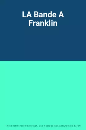 Couverture du produit · LA Bande A Franklin