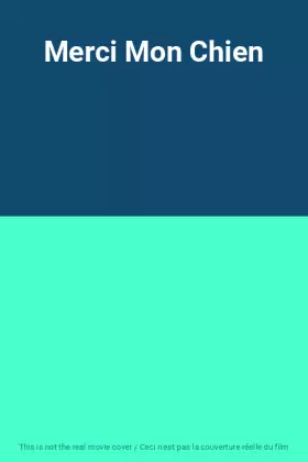 Couverture du produit · Merci Mon Chien