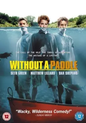Couverture du produit · Without A Paddle [Import anglais]