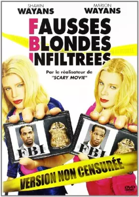 Couverture du produit · FBI : Fausses Blondes Infiltrées