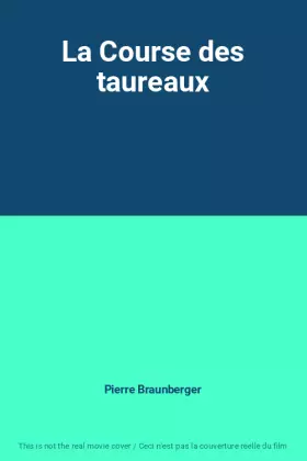 Couverture du produit · La Course des taureaux