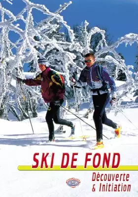 Ski de fond : Découverte et initiation - Guy Meauxoone Bon état -  reconditionné disponible sur Ammareal