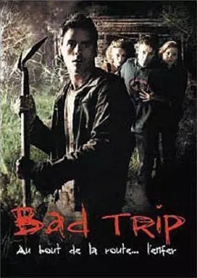 Couverture du produit · Bad Trip
