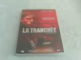 Couverture du produit · La Tranchée