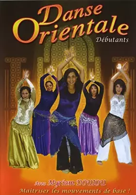 Couverture du produit · Danse orientale, vol. 1