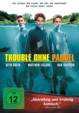 Couverture du produit · Trouble Ohne Paddel [Import]