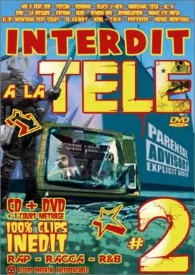 Couverture du produit · Interdit à La Télé Vol.2
