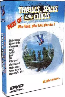 Couverture du produit · Thrills, Spills and Chills