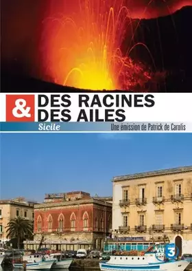 Couverture du produit · Des racines et des ailes : Sicile