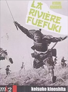 Couverture du produit · La Rivière Fuefuki