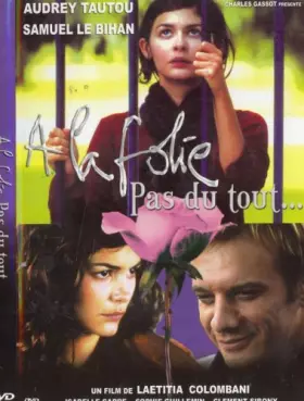 Couverture du produit · A la Folie Pas du Tout