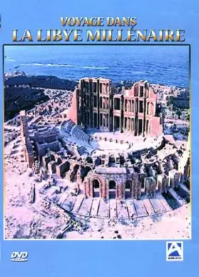 Couverture du produit · Voyage dans la Libye millénaire