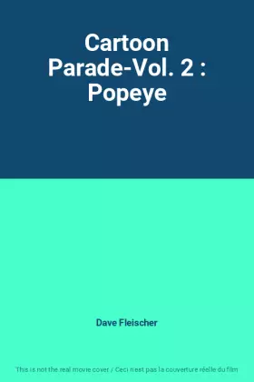 Couverture du produit · Cartoon Parade-Vol. 2 : Popeye