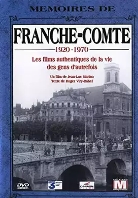 Couverture du produit · Mémoires de Franche-Comté