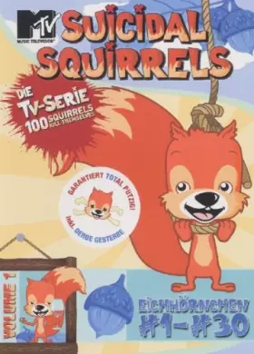 Couverture du produit · Suicidal Squirrels - Eichhörnchen 1-30