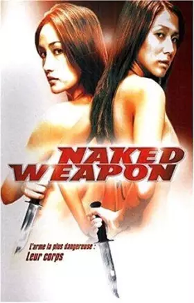 Couverture du produit · Naked Weapon